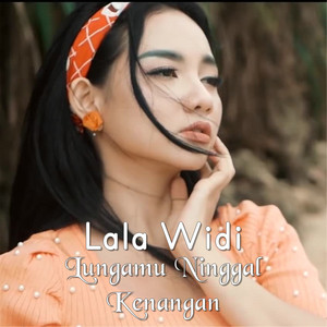 Download Lagu Lala Widi - Lungamu Ninggal Kenangan | Golek Liyane MP3 Download Lagu Lala Widi - Lungamu Ninggal Kenangan | Golek Liyane MP3