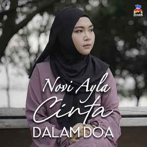 Download Lagu Novi Ayla - Cinta Dalam Doa MP3 Download Lagu Novi Ayla - Cinta Dalam Doa MP3