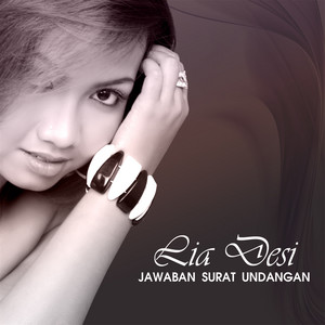Download Lagu Lia Desi - Jawaban Surat Undangan MP3 Download Lagu Lia Desi - Jawaban Surat Undangan MP3
