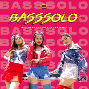 Download Lagu Essa Brillian, Dara FU, Dina Rubby - Basssolo MP3 Download Lagu Essa Brillian, Dara FU, Dina Rubby - Basssolo MP3