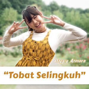 Download Lagu Happy Asmara - Tobat Selingkuh MP3 Download Lagu Happy Asmara - Tobat Selingkuh MP3