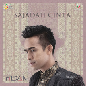 Download Lagu Fildan - Sajadah Cinta MP3 Download Lagu Fildan - Sajadah Cinta MP3