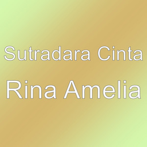 Download Lagu Sutradara Cinta - Rina Amelia MP3 Download Lagu Sutradara Cinta - Rina Amelia MP3