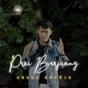 Download Lagu Angga Satria - Prei Berjuang MP3