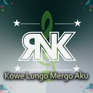Download Lagu RNK - Kowe Lungo Mergo Aku MP3 Download Lagu RNK - Kowe Lungo Mergo Aku MP3