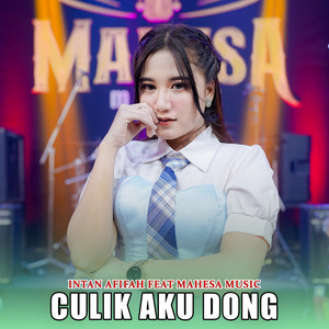 Download Lagu Intan Afifah, Mahesa Music - Culik Aku Dong MP3 Download Lagu Intan Afifah, Mahesa Music - Culik Aku Dong MP3