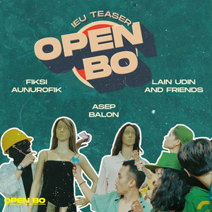 Download Lagu Fiksi, LAIN Udin And Friends, Asep Balon - Open BO MP3 Download Lagu Fiksi, LAIN Udin And Friends, Asep Balon - Open BO MP3