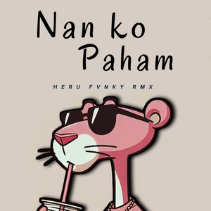Download Lagu Heru Fvnky Rmx - Nan Ko Paham MP3