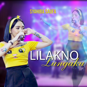 Download Lagu Syahiba Saufa - Lilakno Lungaku MP3 Download Lagu Syahiba Saufa - Lilakno Lungaku MP3