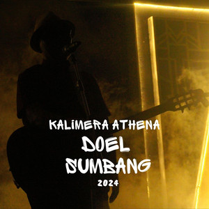 Download Lagu Doel Sumbang - Kalimera Athena 2024 MP3