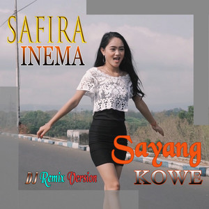 Download Lagu Safira Inema, Stevendro - Sayang Kowe Dj Version MP3