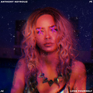 Download Lagu Anthony Keyrouz - Love Yourself MP3 Download Lagu Anthony Keyrouz - Love Yourself MP3