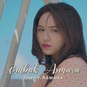 Download Lagu Happy Asmara - Ombak Asmara MP3 Download Lagu Happy Asmara - Ombak Asmara MP3
