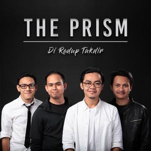 Download Lagu The PRISM - Di Redup Takdir MP3 Download Lagu The PRISM - Di Redup Takdir MP3