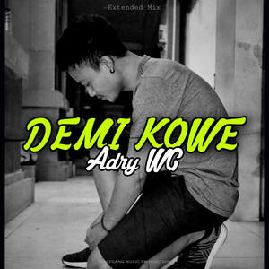 Download Lagu Adry WG - Demi Kowe MP3