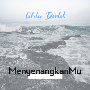 Download Lagu Talita Dodoh - MenyenangkanMu MP3