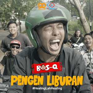 Download Lagu Bos-Q - Pengen Liburan MP3 Download Lagu Bos-Q - Pengen Liburan MP3