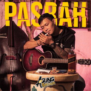 Download Lagu Agung Pradanta - Pasrah MP3 Download Lagu Agung Pradanta - Pasrah MP3