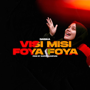 Download Lagu Rapper Kampung, Nadaa - Visi Misi Foya Foya MP3 Download Lagu Rapper Kampung, Nadaa - Visi Misi Foya Foya MP3