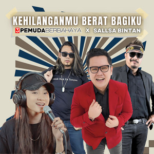 Download Lagu 3 Pemuda Berbahaya, Sallsa Bintan - Kehilanganmu Berat Bagiku MP3 Download Lagu 3 Pemuda Berbahaya, Sallsa Bintan - Kehilanganmu Berat Bagiku MP3