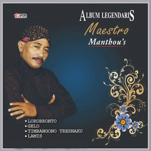 Download Lagu Manthou, Group C.S.G.K - Jenggleng Jos MP3 Download Lagu Manthou, Group C.S.G.K - Jenggleng Jos MP3