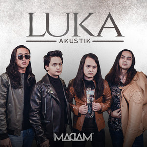 Download Lagu MADAM - Luka Akustik MP3 Download Lagu MADAM - Luka Akustik MP3