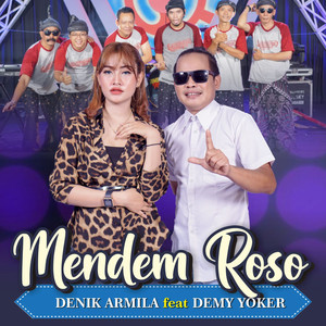 Download Lagu Denik Armila, Demy Yoker - Mendem Roso MP3 Download Lagu Denik Armila, Demy Yoker - Mendem Roso MP3