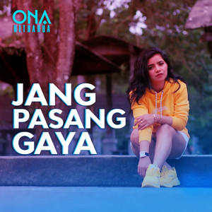 Download Lagu Ona Hetharua - Jang Pasang Gaya MP3