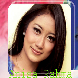 Download Lagu Anisa Rahma - Hilang Tak Berkesan MP3 Download Lagu Anisa Rahma - Hilang Tak Berkesan MP3
