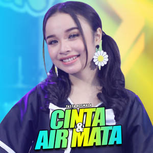 Download Lagu Tasya Rosmala, Ageng Music - Cinta Dan Air Mata MP3 Download Lagu Tasya Rosmala, Ageng Music - Cinta Dan Air Mata MP3