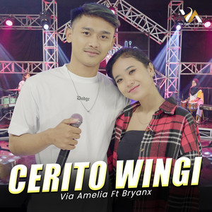 Download Lagu Via Amelia, Bryanx - Cerito Wingi MP3 Download Lagu Via Amelia, Bryanx - Cerito Wingi MP3
