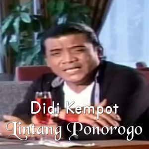 Download Lagu Didi Kempot - Lintang Ponorogo MP3 Download Lagu Didi Kempot - Lintang Ponorogo MP3