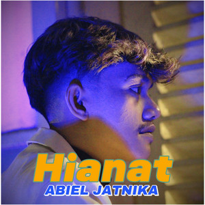 Download Lagu Abiel Jatnika - Hianat MP3 Download Lagu Abiel Jatnika - Hianat MP3