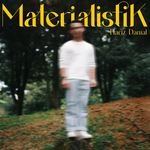 Download Lagu Hariz Danial - Materialistik MP3 Download Lagu Hariz Danial - Materialistik MP3
