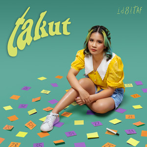 Download Lagu Idgitaf - Takut MP3 Download Lagu Idgitaf - Takut MP3
