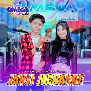 Download Lagu Putra Angkasa, Omega Music, Cantika Davinca - Janji Menakne MP3 Download Lagu Putra Angkasa, Omega Music, Cantika Davinca - Janji Menakne MP3