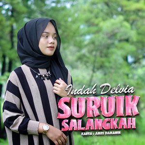 Download Lagu Indah Delvia - Suruik Salangkah MP3 Download Lagu Indah Delvia - Suruik Salangkah MP3