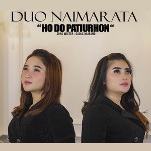 Download Lagu Duo Naimarata - Ho Do Patiurhon MP3 Download Lagu Duo Naimarata - Ho Do Patiurhon MP3