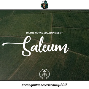Download Lagu OrangHutan Squad - Saleum MP3