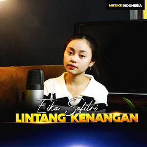 Download Lagu Eika Safitri - Lintang Kenangan MP3 Download Lagu Eika Safitri - Lintang Kenangan MP3
