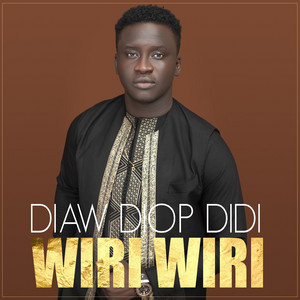 Download Lagu Diaw Diop Didi - Wiri Wiri MP3