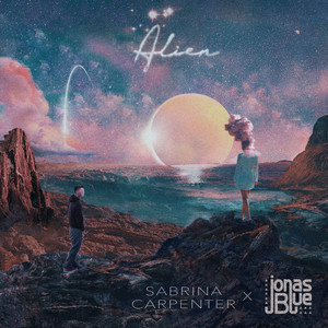 Download Lagu Sabrina Carpenter, Jonas Blue - Alien MP3