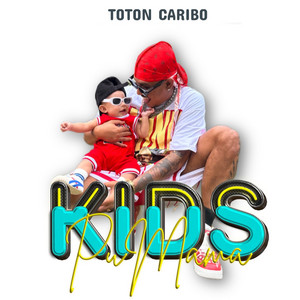Download Lagu Toton Caribo - Kids Pu Mama MP3 Download Lagu Toton Caribo - Kids Pu Mama MP3