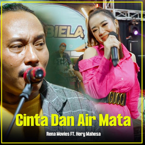 Download Lagu Rena Movies, Hery Mahesa - Cinta Dan Air Mata MP3