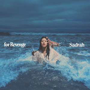 Download Lagu For Revenge - Sadrah MP3