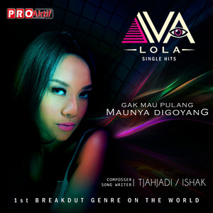 Download Lagu Iva Lola - Ga Mau Pulang Maunya Digoyang MP3 Download Lagu Iva Lola - Ga Mau Pulang Maunya Digoyang MP3