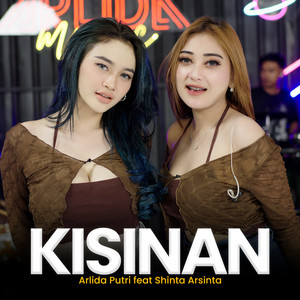 Download Lagu Arlida Putri, Shinta Arsinta - Kisinan MP3