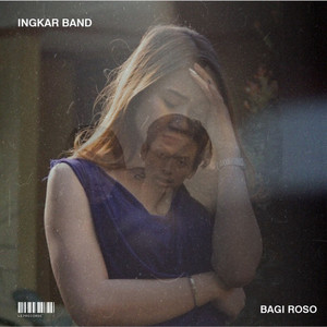 Download Lagu Ingkar Band - Bagi Roso MP3 Download Lagu Ingkar Band - Bagi Roso MP3