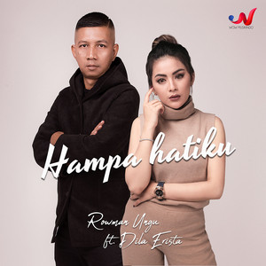 Download Lagu Rowman Ungu, Dila Erista - Hampa Hatiku MP3 Download Lagu Rowman Ungu, Dila Erista - Hampa Hatiku MP3