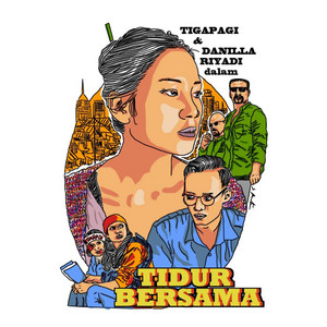 Download Lagu Tigapagi, Danilla Riyadi - Tidur Bersama MP3